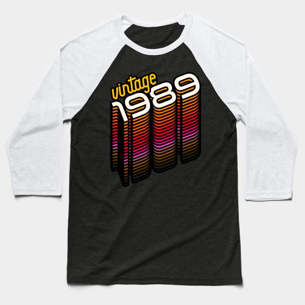 Vintage Made in 1989 ))(( Retro Birthday Year Gift Baseball T-Shirt by darklordpug